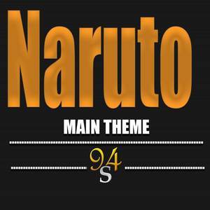 Naruto main theme